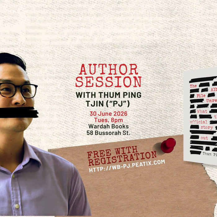 Author Session: Thum Ping Tjin (The Albatross File Unredacted)