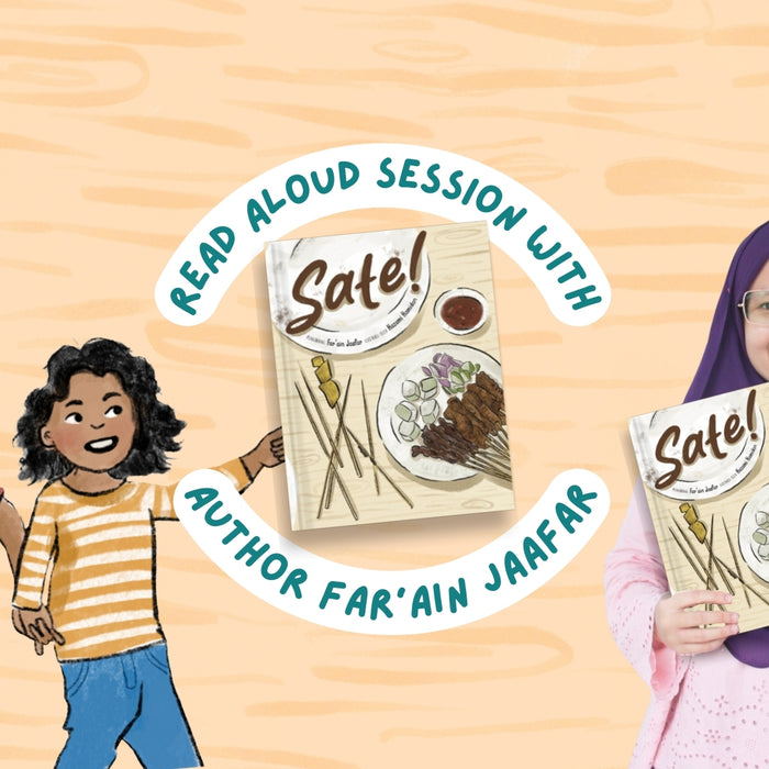 Satay! Read-Aloud Session with Far'ain Jaafar