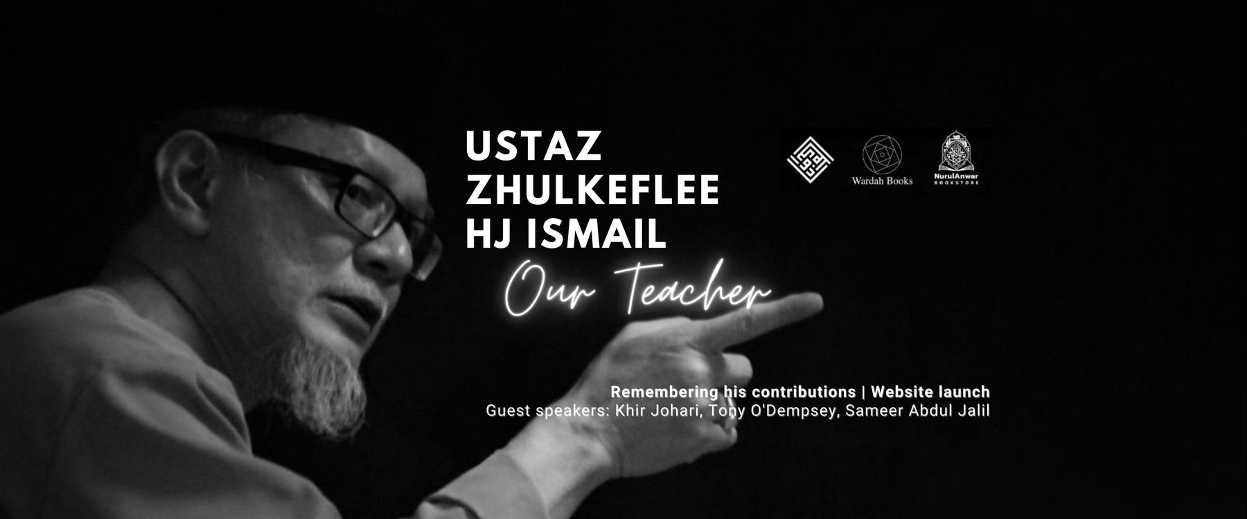 Ustaz Zhulkeflee Hj Ismail: Our Teacher