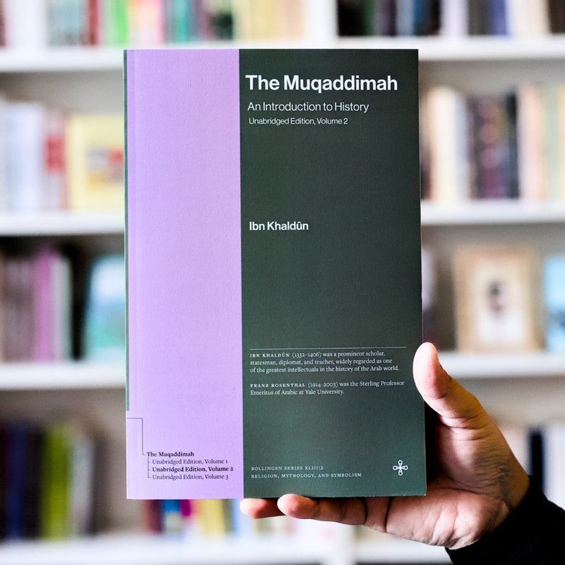 The Muqaddimah Volume 2: An Introduction to History