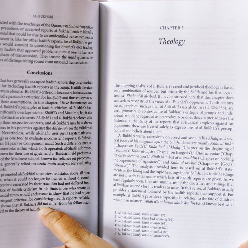 Al-Bukhari: The Life, Theology and Legal Thought of Islam's Foremost Traditionist