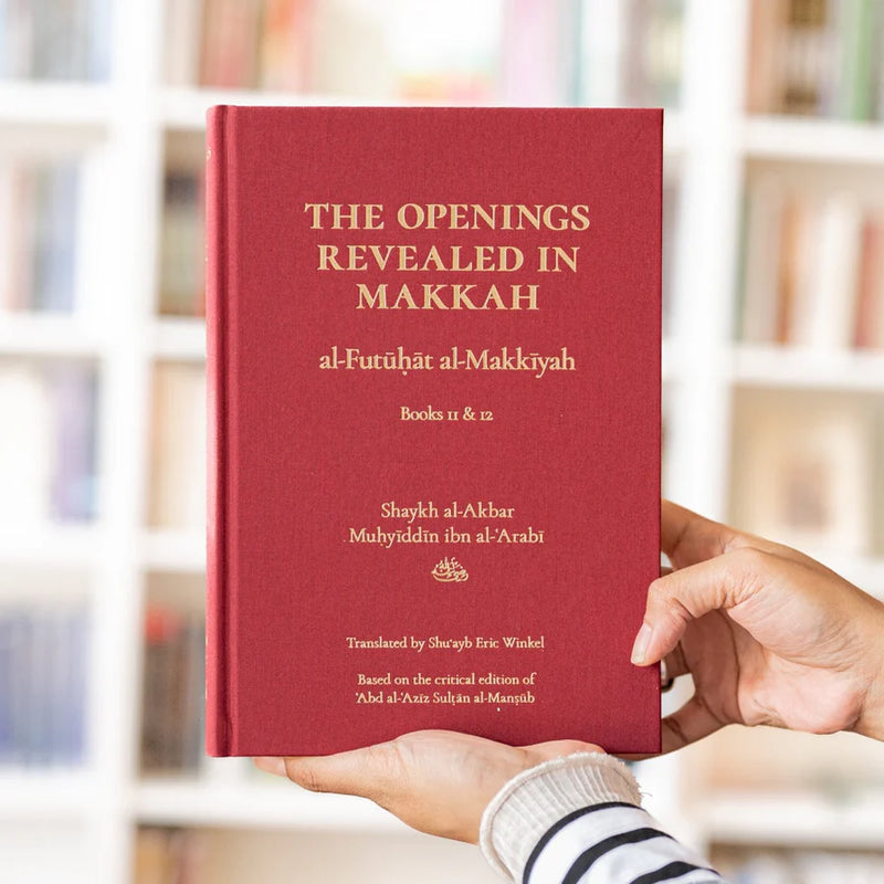 Al-Futuhat Al-Makkiyah Books 11 & 12