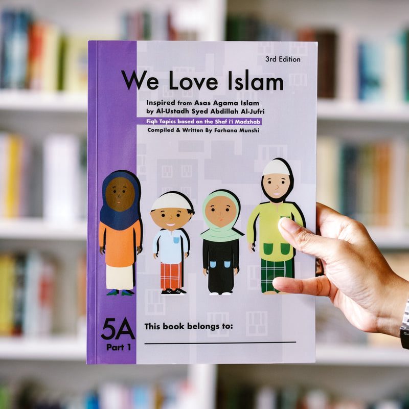 We Love Islam 5A - Part 1