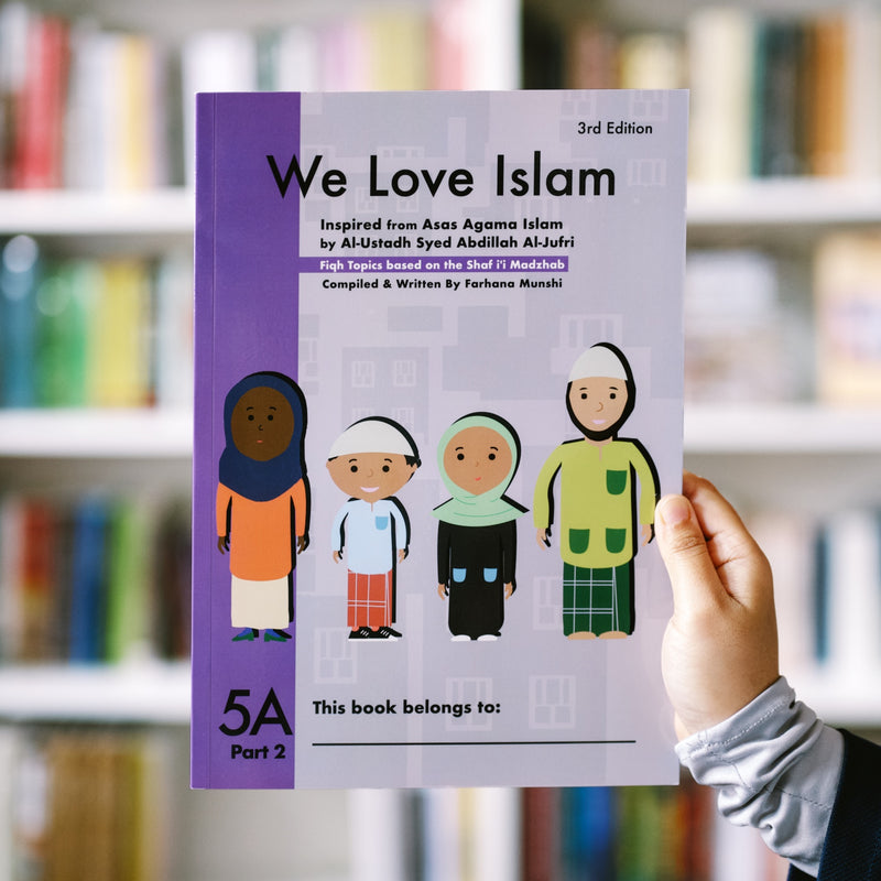 We Love Islam 5A - Part 2