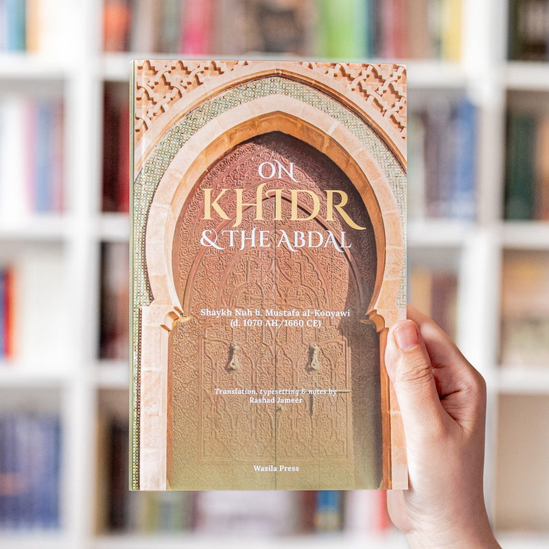 On Khidr and the Abdal