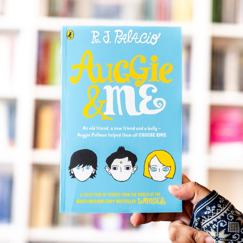 Auggie & Me: Three Wonder Stories