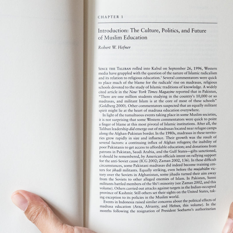 Schooling Islam: The Culture and Politics of Modern Muslim Education
