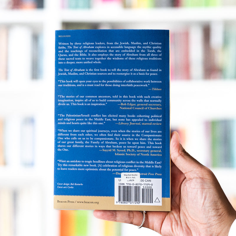 Tent of Abraham: Stories of Hope and Peace for Jews, Christians, and Muslims