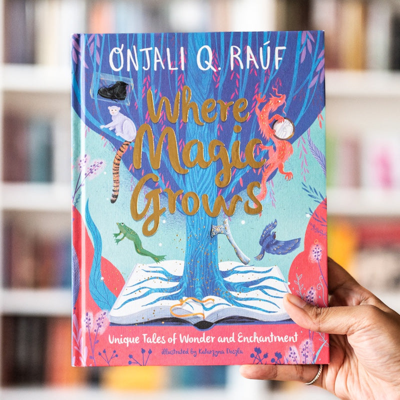 Where Magic Grows: Unique Tales of Wonder and Enchantment