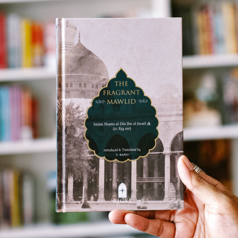 The Fragrant Mawlid