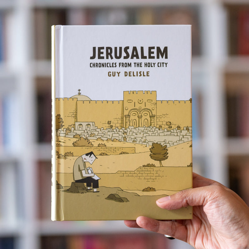 Jerusalem: Chronicles from the Holy City