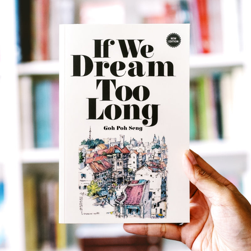 If We Dream Too Long