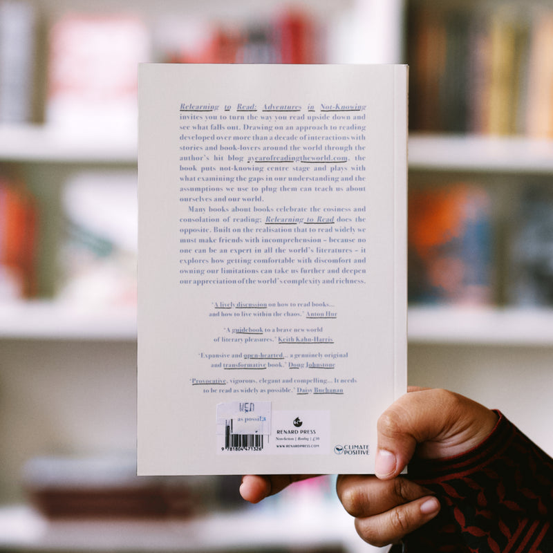 Relearning to Read: Adventures in Not-Knowing