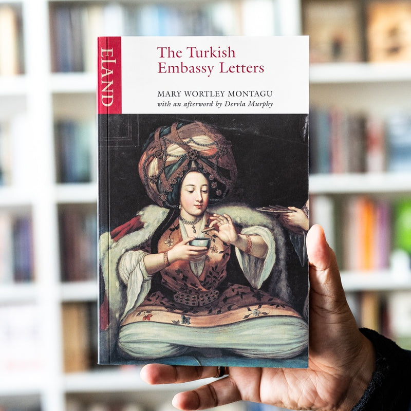 The Turkish Embassy Letters: 1716-1718