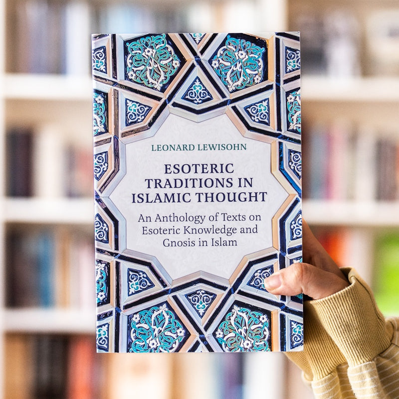 Esoteric Traditions in Islamic Thought
