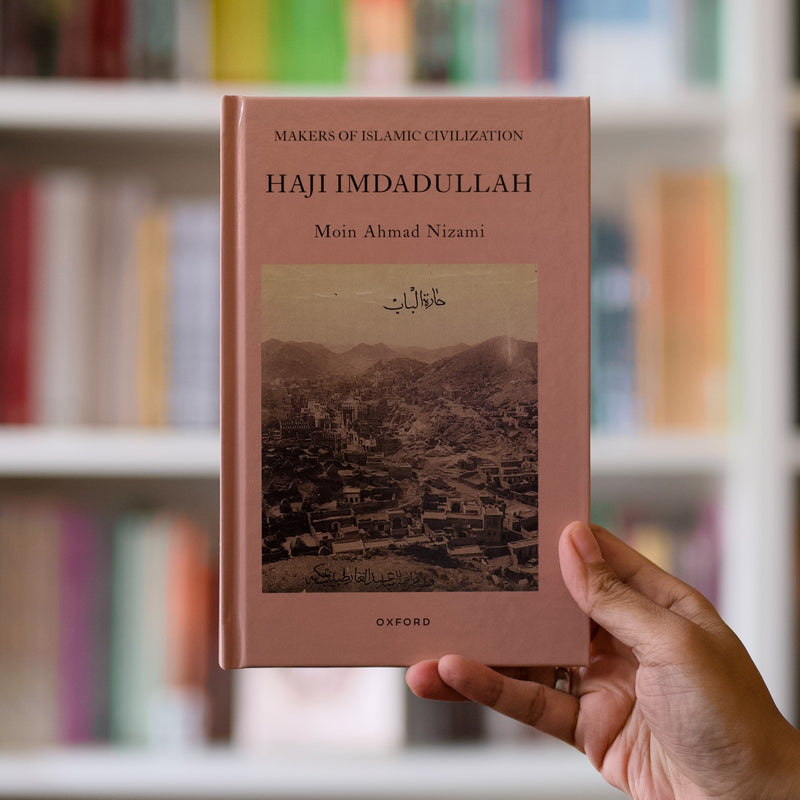 Haji Imdadullah: Makers of Islamic Civilization
