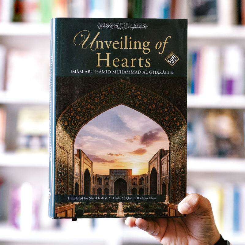 Unveiling of Hearts: Mukashifat al-Qulub