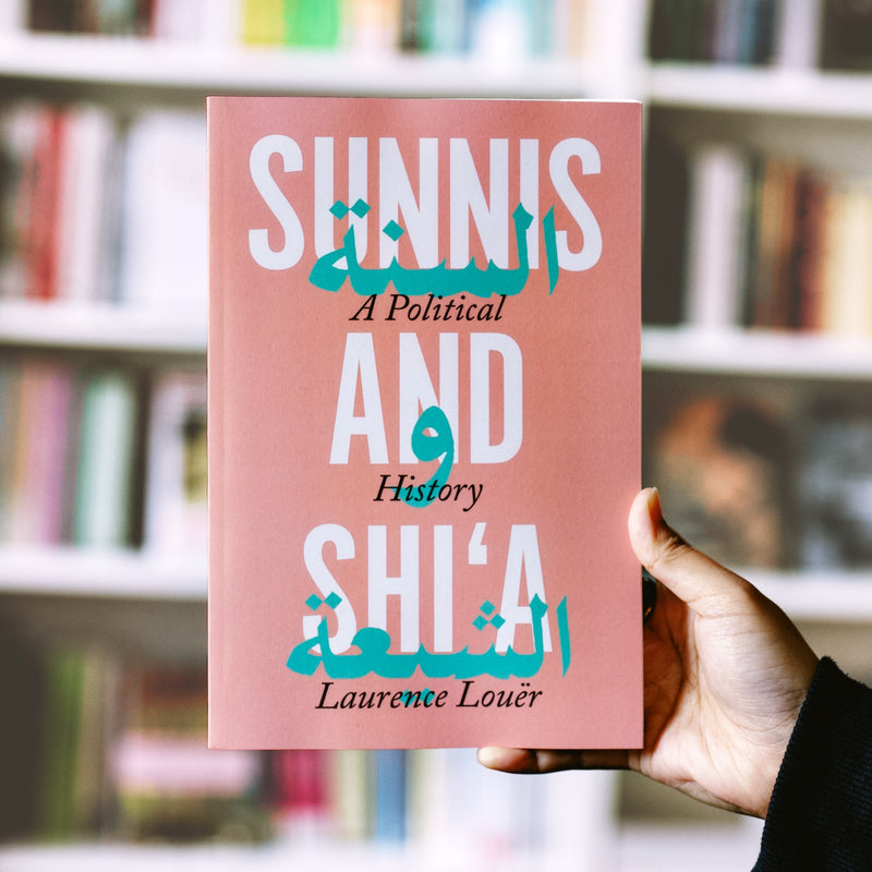 Sunnis and Shi'a: A Political History PB