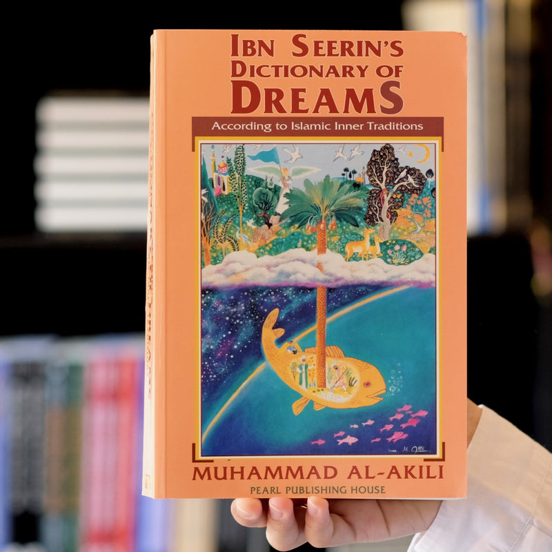 Ibn Seerin's Dictionary of Dreams