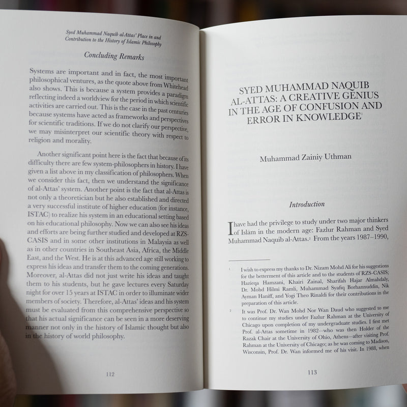 Syed Muhammad Naquib Al-Attas: His Philosophical System and Conceptions of Humanity, History and Civilizations