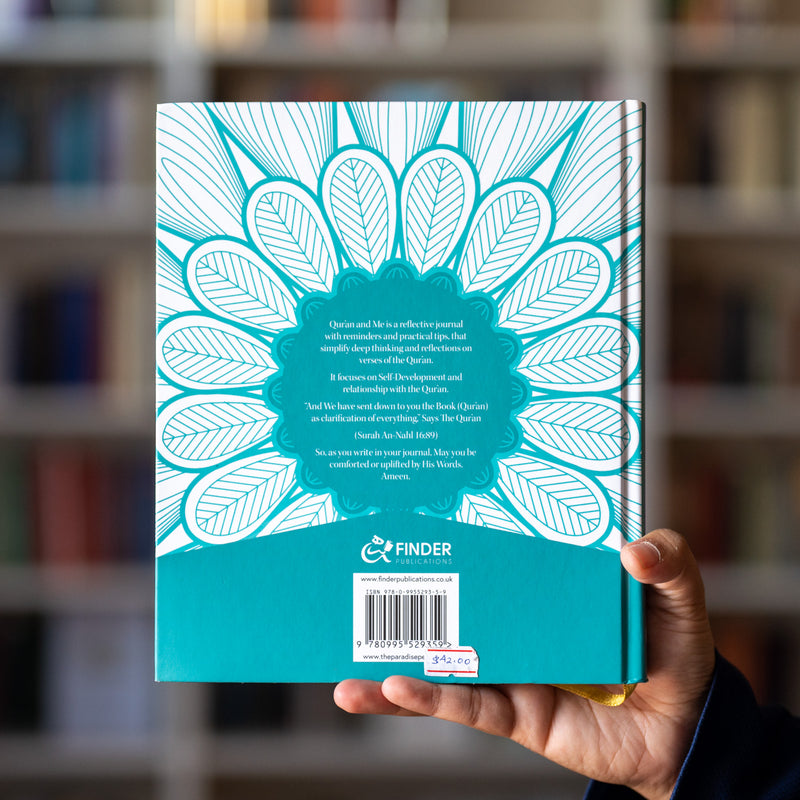 Quran and Me: A Journal of Deep Thinking and Reflection