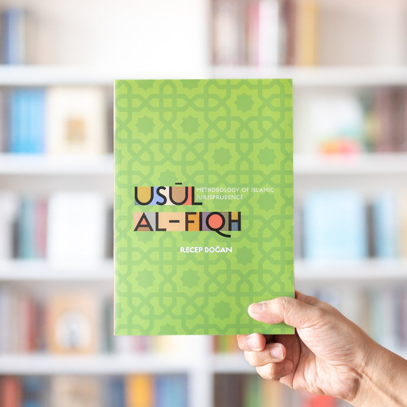 Usul al-Fiqh: Methodology of Islamic Jurisprudence
