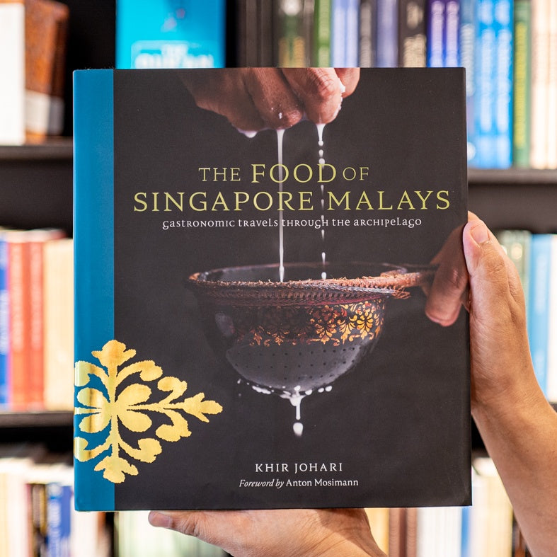 The Food Of Singapore Malays: Gastronomic Travels Through The Archipelago