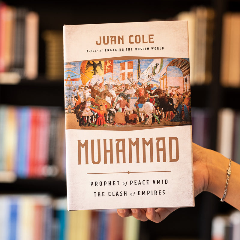 Muhammad: Prophet of Peace Amid the Clash of Empires